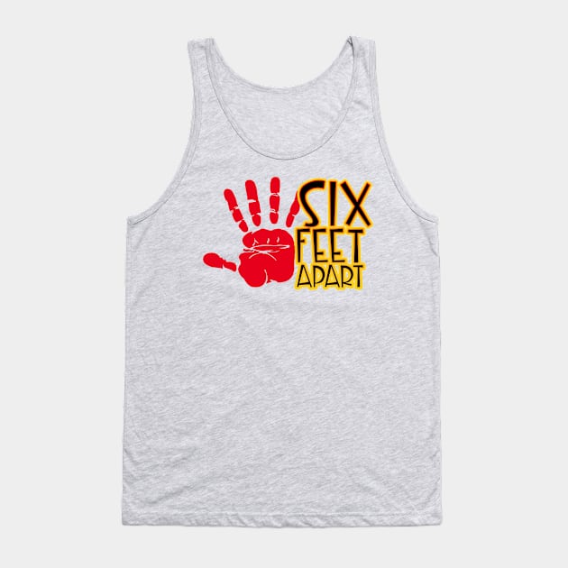 Six Feet Apart Tank Top by CuteCoCustom